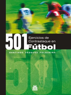 cover image of 501 ejercicios de contraataque en fútbol
